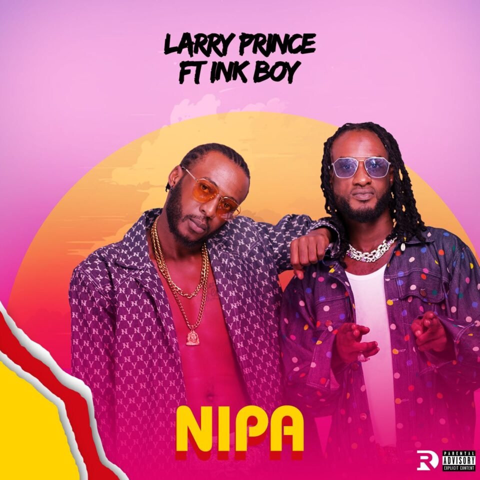 Larry Prince and Ink Boy Drops Highly Anticipated Collaboration "Nipa"